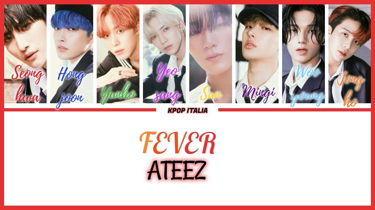 ATEEZ - Fever [Color Coded/Sub Ita]