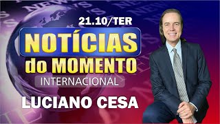 21 Out. Notíc. Internac. Luciano Cesa. Compartilhem