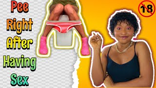 Do this right after sex//Why you should Pee right after having sex //Sex diaries//£DUTAINMENT