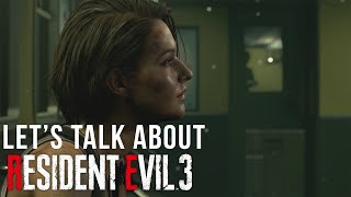Let's Talk About: Resident Evil 3