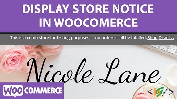 How to Display a Store Notice in Woocommerce WordPress
