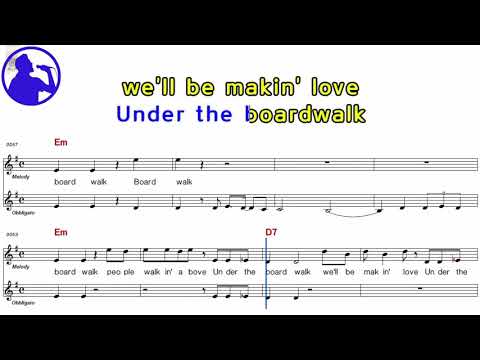 The Drifters - Under the boardwalk karaoke version sheet music for players,chorus added(Ye karaoke)