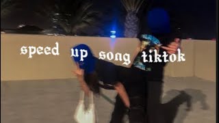 speed up song tiktok