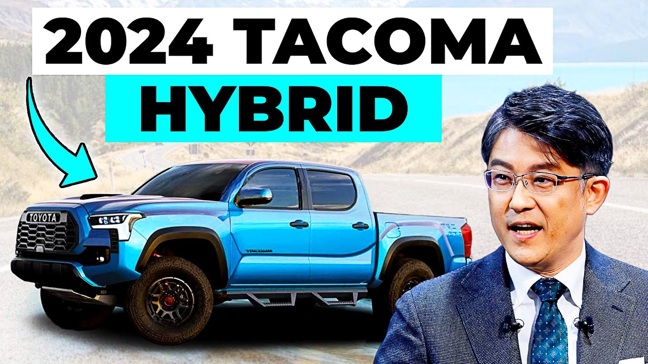 SixThreeNineOneTwoEightSeven: Toyota Tacoma Hybrid 2024 Release Date