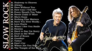 Bon Jovi,Foreigner, Metallica,The Police, Scorpions ❣️ Greatest Hits Slow Rock || Vol.12