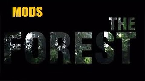 [v0.72]How To Download Mods/HACKS For [The Forest]