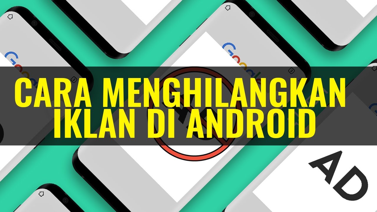 CARA MENGHILANGKAN IKLAN DI ANDROID 2021! 