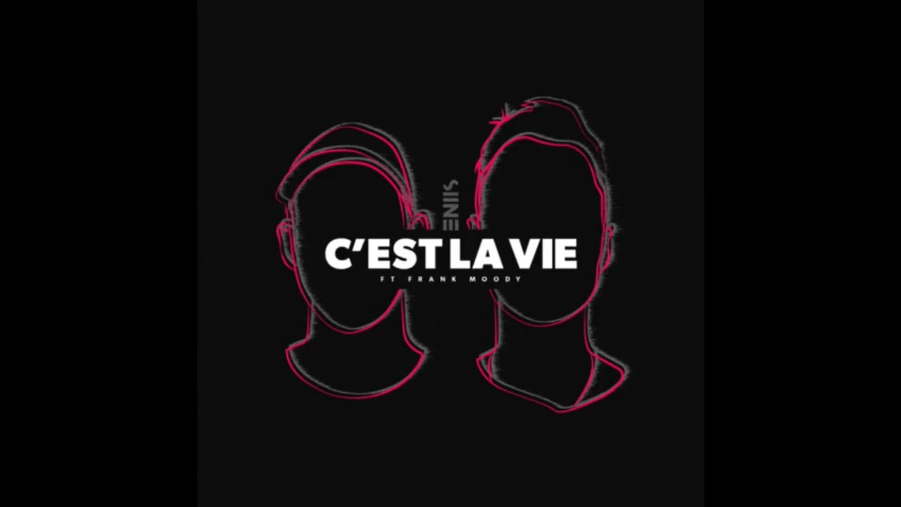 C Est La Vie Lyrics Siine