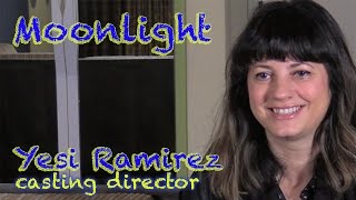 DP/30: Moonlight, casting director  Yesi Ramirez