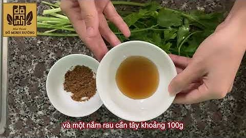 Trị bệnh gout bằng cần tây - Đỗ Minh Đường