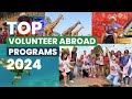 Want to volunteer abroad in 2024 dont miss these top programs