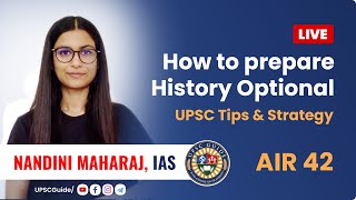 How to prepare History Optional & begin your UPSC preparation by IAS Nandini Maharaj | @UPSCGUIDEINDIA