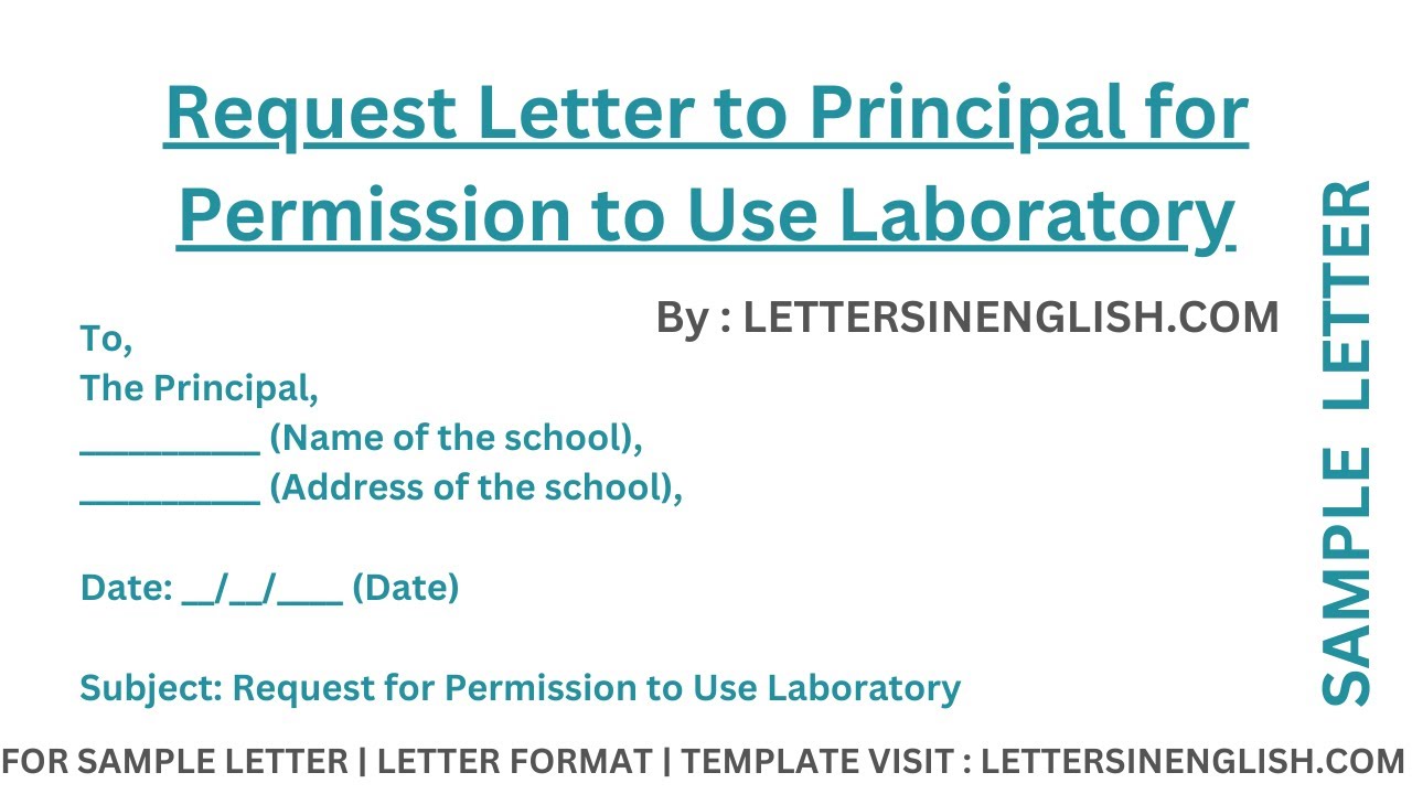 Lab Usage Letter Request Letter to Principal for Permission to Use Laboratory - Sample ...