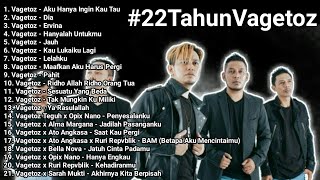 Vagetoz - Live 22 Tahun Vagetoz
