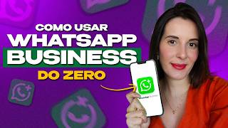 How to Set Up WhatsApp Business in 2026? | Learn How WhatsApp Business Works