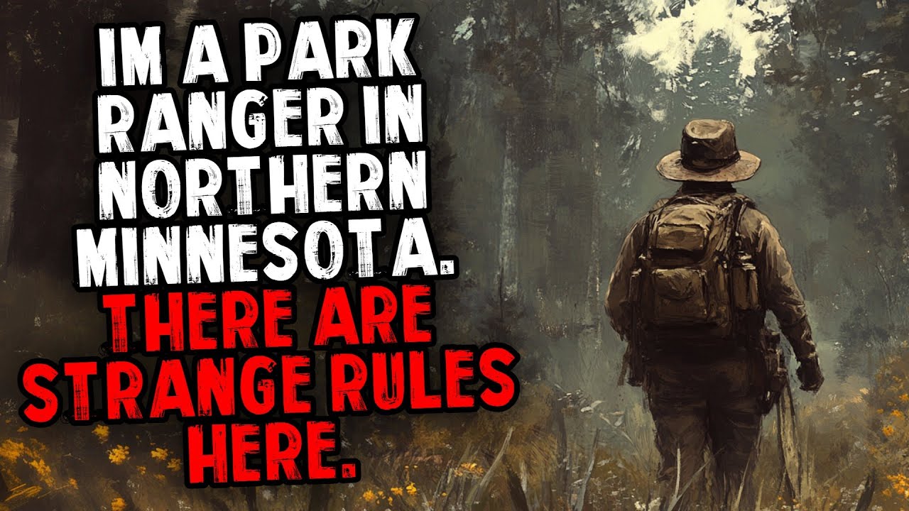 I’m a Park Ranger in Northern Minnesota. There Are Strange Rules Here.