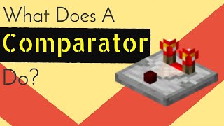 What Does a Comparator Do?  Minecraft Comparators Explained