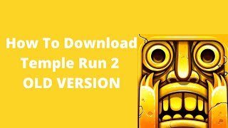 How To Download Temple Run 2 Old Version screenshot 2