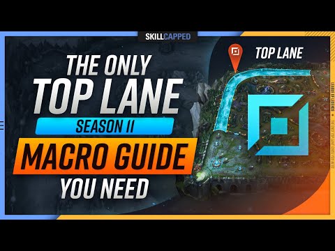 The ONLY Top Lane MACRO GUIDE You NEED for Season 11! - League of Legends