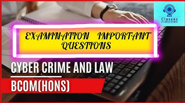 cyber crime and law Bcom 3rd semester important questions