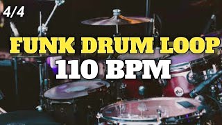 Funk Drum Loop 110 BPM
