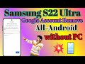 Samsung S23 Ultra Frp Unlock 🔓 💥
