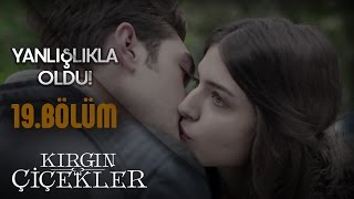 Kırgın Çiçekler 19.Bölüm - Defne, Gökhan'ı Öpüyor !