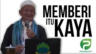 KH. Agoes Ali Masyhuri (Gus Ali) : Memberi itu Kaya