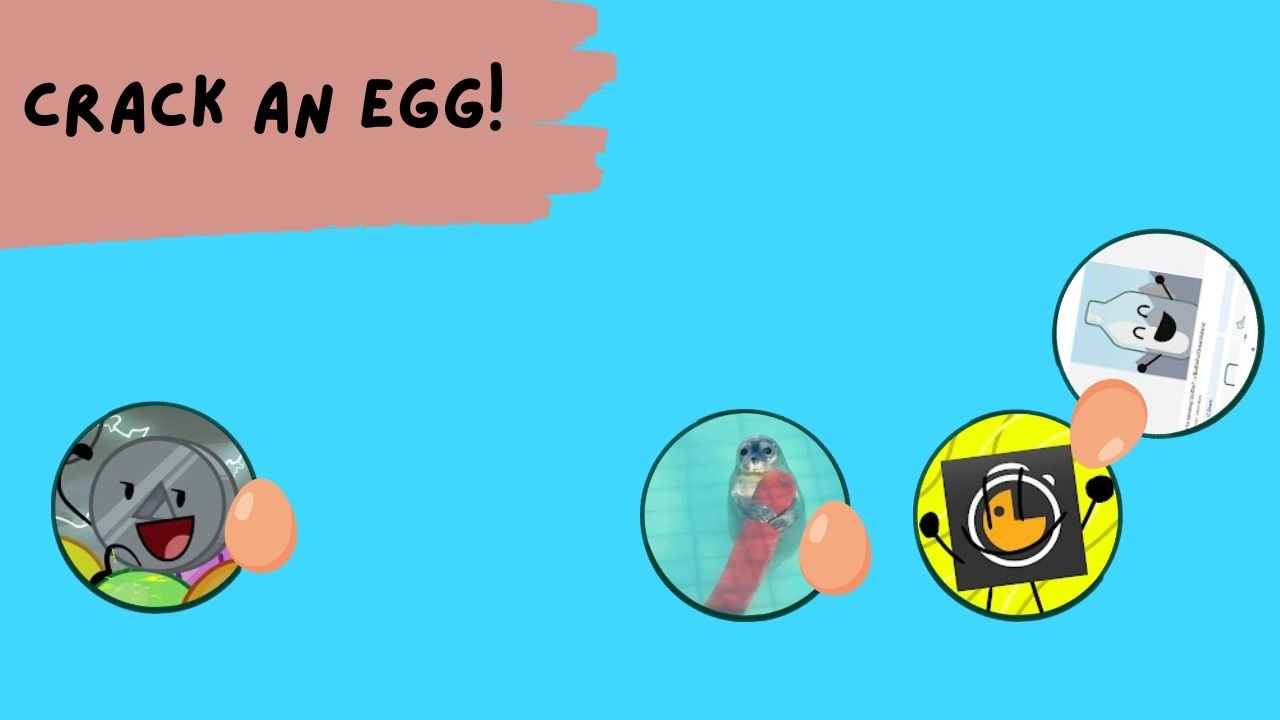 BFYIA 11: Crack An Egg!