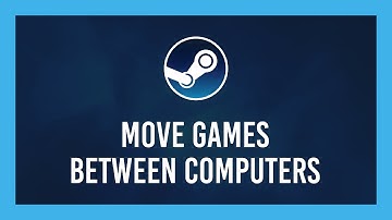 Fastest way to move Steam games from one PC to another