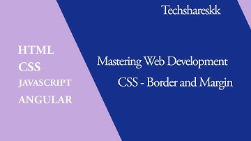CSS Margin and Borders | Mastering of Web development | Part - 33
