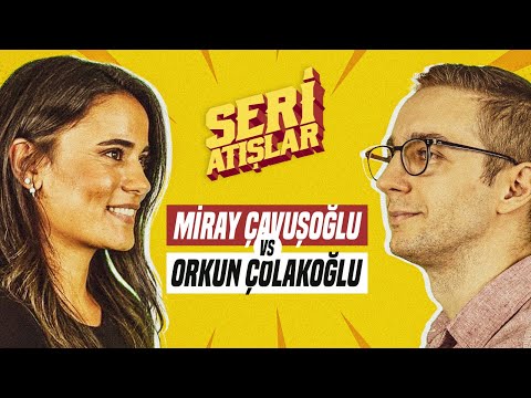 MİRAY ÇAVUŞOĞLU vs ORKUN ÇOLAKOĞLU #SERİATIŞLAR - SON 16