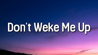 Jonas Blue & Why Don't We- Don’t Wake Me Up (Lyrics)