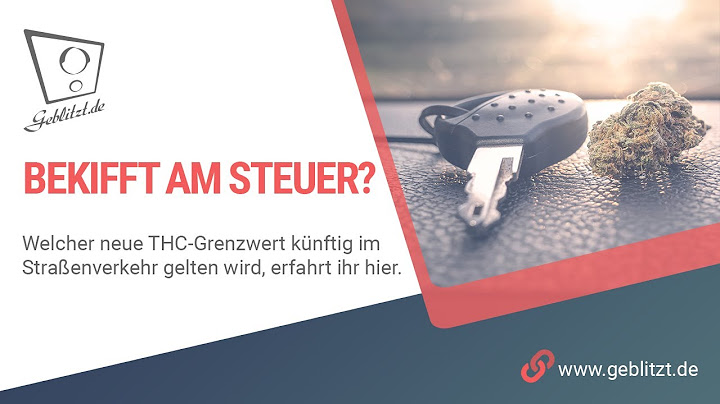 Bekifft am Steuer? Neuer THC-Grenzwert vorgeschlagen | Geblitzt.de | News