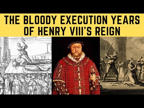 ヘンリー8世の治世の血まみれの死刑執行年
