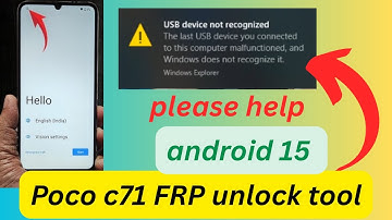 Android 15 poco c71 frp bypass  unlock tool usb device not recognized problems ⚠️ 🔍🙏