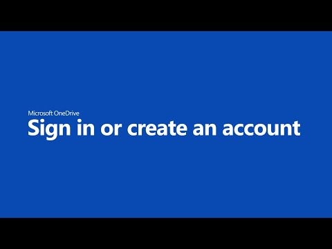 Getting Started with OneDrive - Sign in or create an account