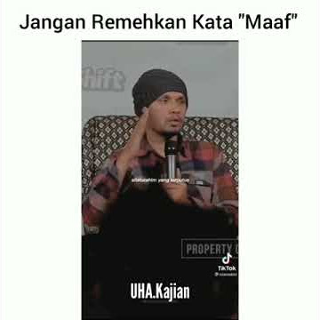 jangan remehkan kata maaf ustaz Hanan attaki