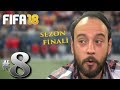 FIFA 18 YENİ KARİYER #8: HEYECAN DOLU SEZON FİNALİ!
