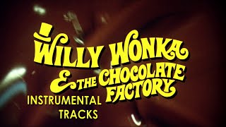 Willy Wonka & The Chocolate Factory (More) Instrumental Tracks