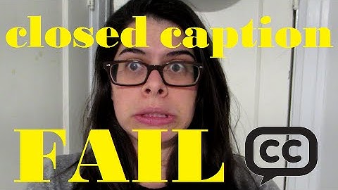 Closed Captioning FAIL