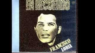 Francisco Loría-Corazón de roca chords