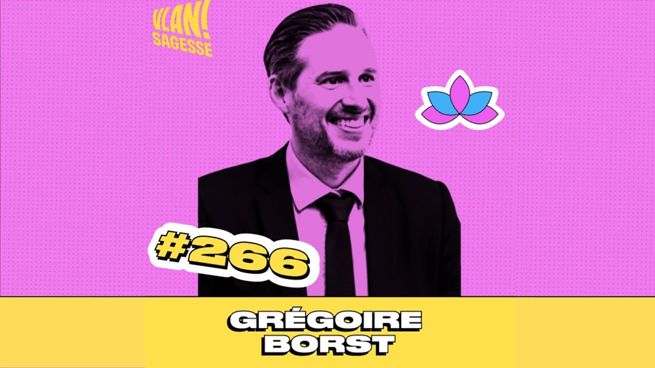 #264 Apprendre à apprendre, la face cachée du cerveau avec Grégoire Borst