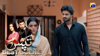 Tapish Last Episode 35 | 𝐁𝐞𝐬𝐭 𝐒𝐜𝐞𝐧𝐞 𝟎𝟒 | Muneeb Butt - Laiba Khan - Saad Qureshi | HAR PAL GEO