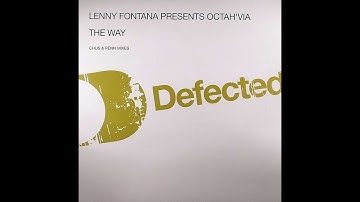 Lenny Fontana Presents Octah'Via-The Way (Chus & Penn Club Mix)