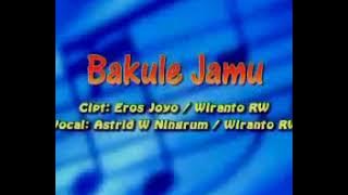 Bakule Jamu - Astrid W Ningrum feat Wiranto RW