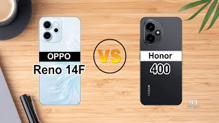 Oppo Reno 14F VS Honor 400 Full Comparison Which one