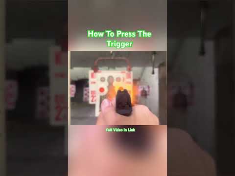 Press The Trigger Don’t Pull The Trigger