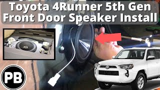 2010  2020 Toyota 4Runner Front Door Speaker Install