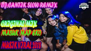 Download lagu DJ VIRAL 2018 MASUK PAK EKO ORIGINAL REMIX FROM DJ CANTIK !!!
